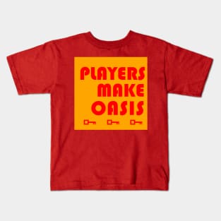 Players Make Oasis Kids T-Shirt